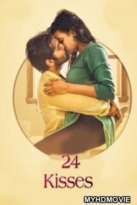 24 Kisses (2019) South Indian Hindi Dubbed