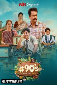 90s A Middle Class Biopic (2025) Season 1 Hindi Web Series