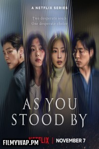 As You Stood By (2025) Season 1 Korean Hindi Dubbed Drama Series