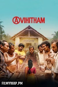Avihitham (2025) Hindi Dubbed Movie