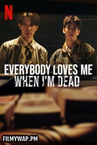 Everybody Loves Me When Im Dead (2025) Hollywood Hindi Dubbed