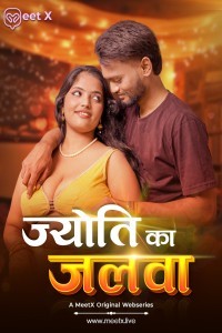 Jyoti Ka Jalwa (2026) MeetX Hindi Short Film