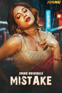 Mistake (2026) S01 Jugnu Hindi Unrated Webseries