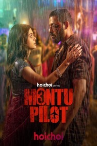 Montu Pilot (2026) S03 Bengali Web Series