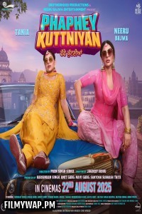 Phaphey Kuttniyan (2025) Punjabi Movie