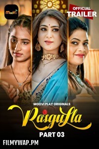 Rasgulla (2025) S01 Mooviplay Hindi Unrated Webseries