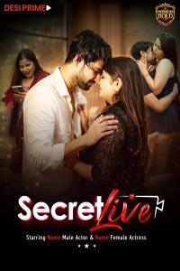 Secret Live (2026) DesiPrime Hindi Short Film