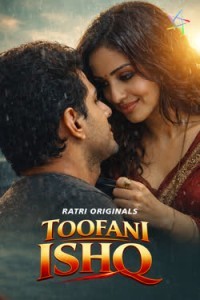 Toofani Ishq (2026) RatriApp Hindi Short Film