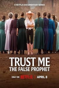 Trust Me - The False Prophet (2026) S01 Hindi Dubbed Web Series