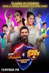 Indias Best Dancer vs Super Dancer Champions Ka Tashan 2024 Season 1 Hindi TV Shows